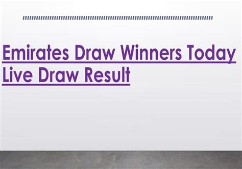 Emirates Draw Results Today: Winners (Live Update).